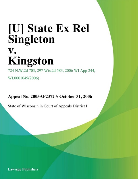 State Ex Rel Singleton v. Kingston
