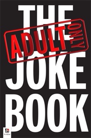 Adult Only Jokes