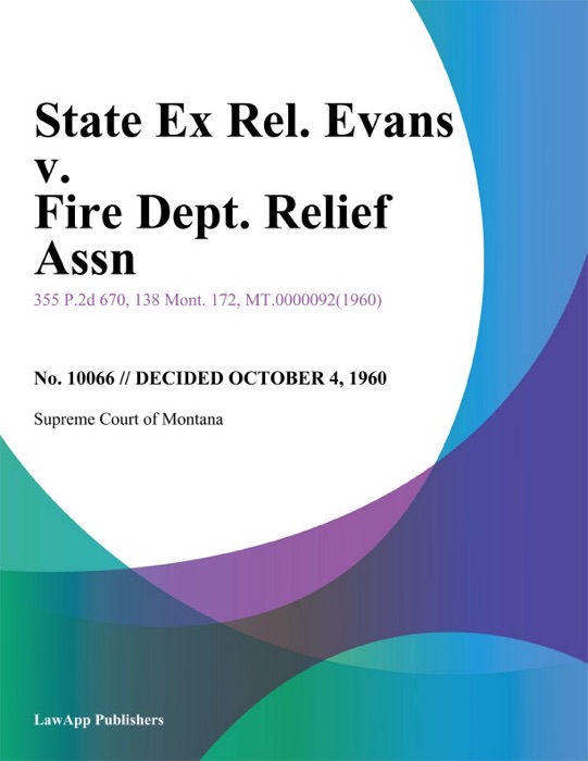 State Ex Rel. Evans v. Fire Dept. Relief Assn.