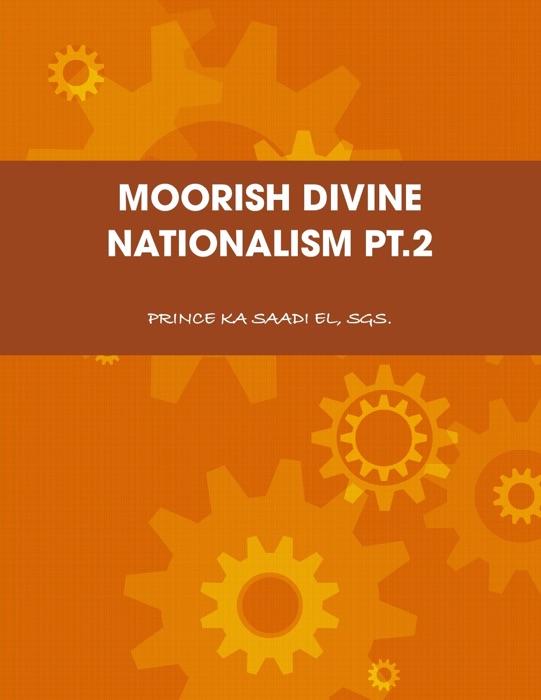 Moorish Divine Nationalism Pt.2
