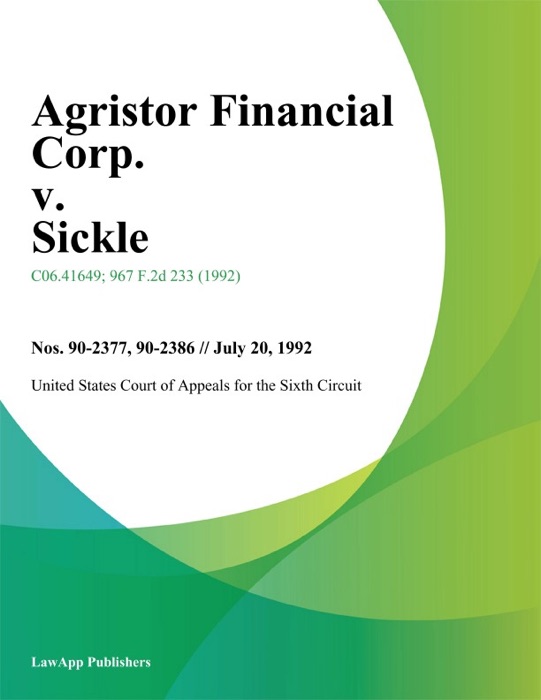 Agristor Financial Corp. V. Sickle