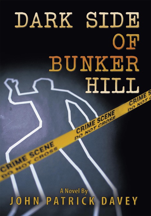 Dark Side Of Bunker Hill