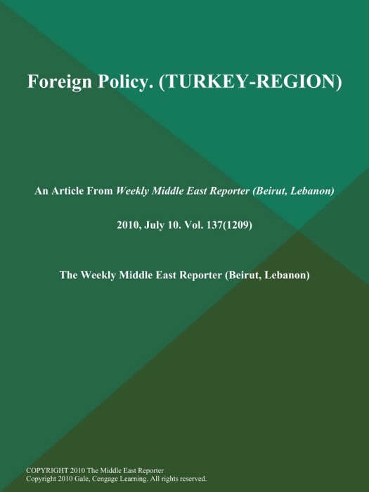 Foreign Policy. (TURKEY-REGION)