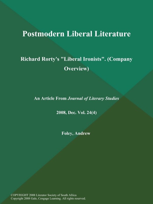 Postmodern Liberal Literature: Richard Rorty's 