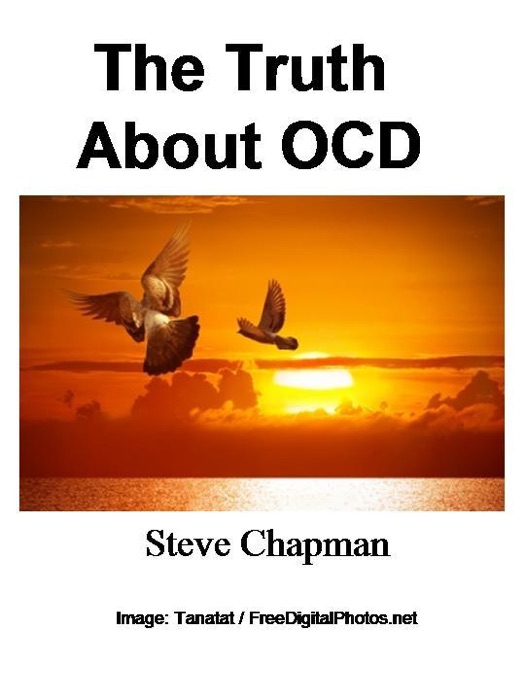 The Truth About OCD