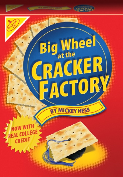 Big Wheel at the Cracker Factory