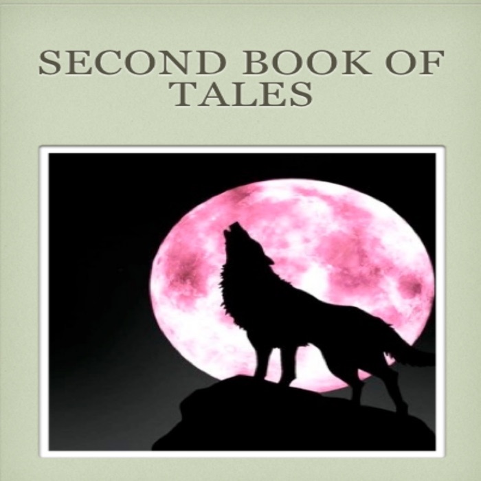 Second Book of Tales