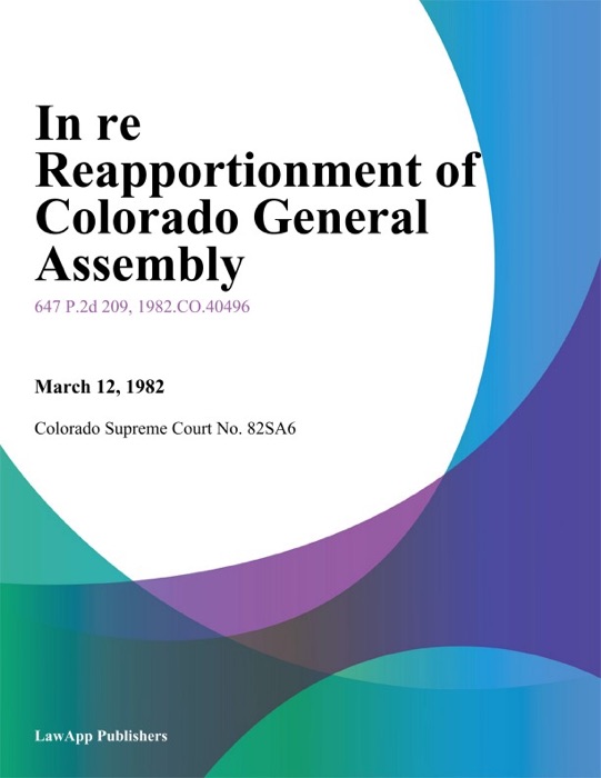 In Re Reapportionment of Colorado General Assembly
