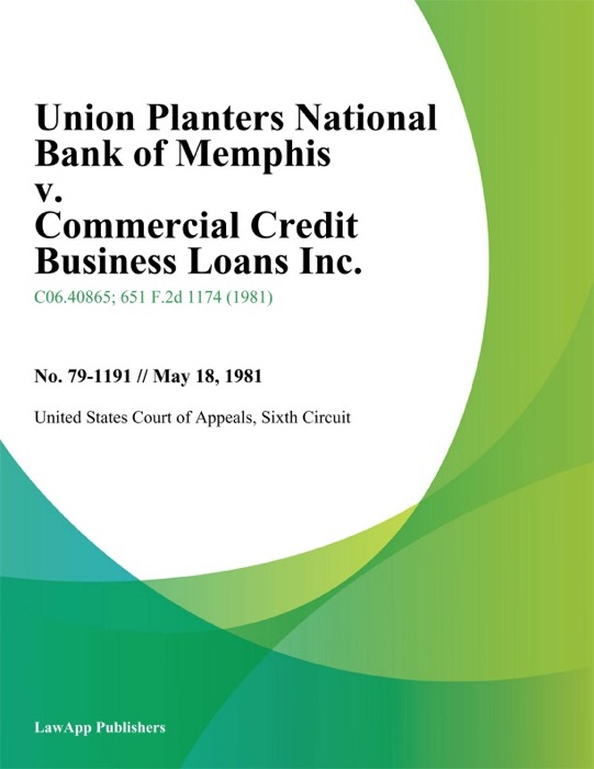 Union Planters National Bank Of Memphis V. Commercial Credit Business Loans Inc.