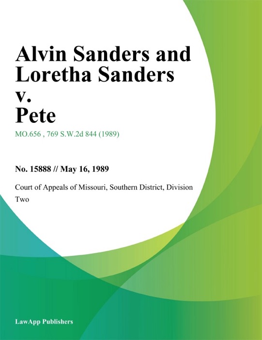 Alvin Sanders and Loretha Sanders v. Pete