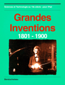 Grandes Inventions 1801-1900 - Benduchateau