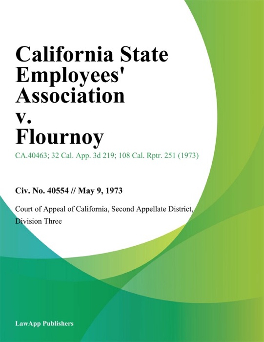 California State Employees Association v. Flournoy