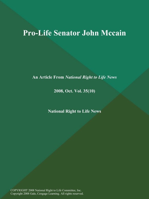 Pro-Life Senator John Mccain