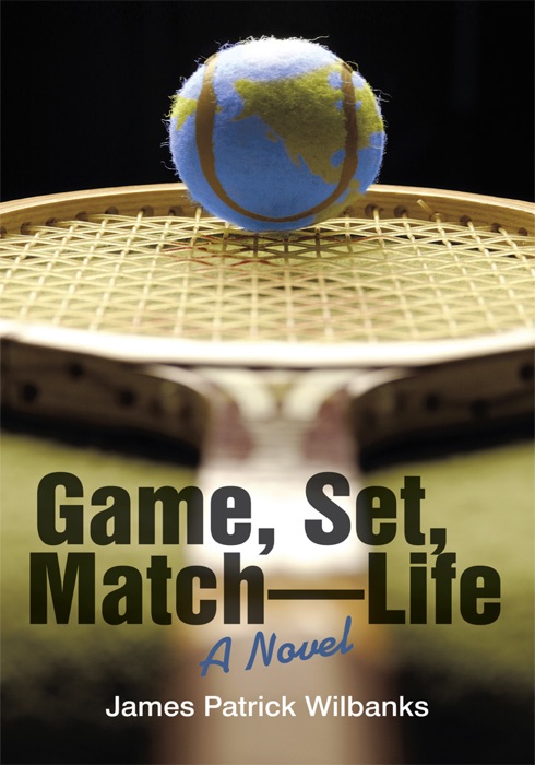 Game, Set, Match-Life