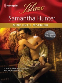 Mine Until Morning - Samantha Hunter by  Samantha Hunter PDF Download