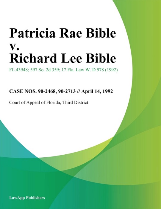 Patricia Rae Bible v. Richard Lee Bible