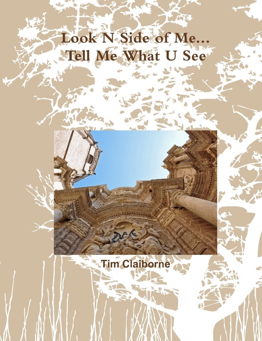 Look N Side of Me...