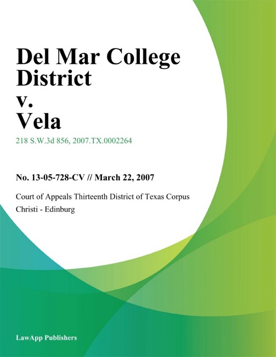 Del Mar College District v. Vela