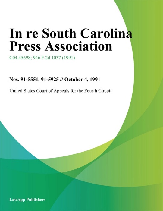 In re South Carolina Press Association