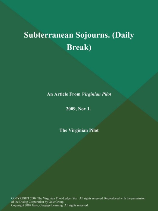 Subterranean Sojourns (Daily Break)