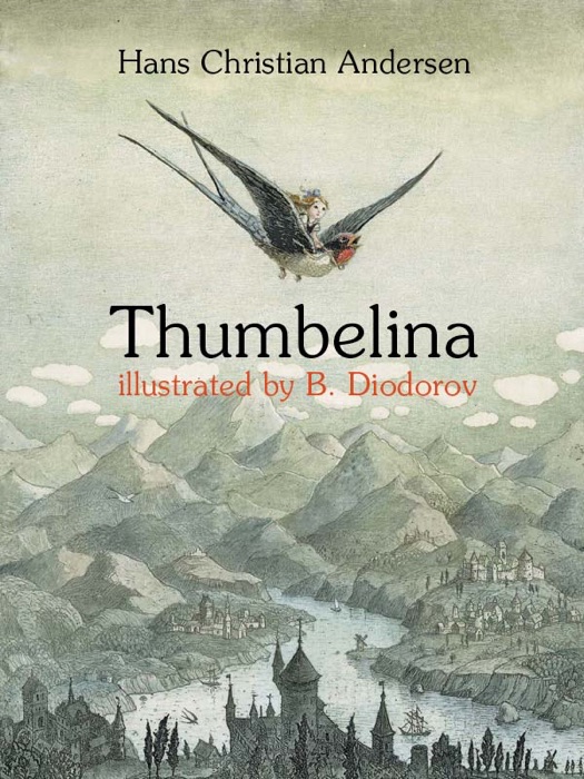 Thumbelina illustrated by B. Diodorov