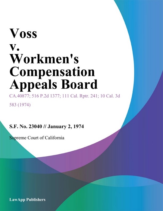 Voss v. Workmens Compensation Appeals Board