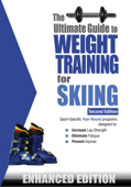 The Ultimate Guide to Weight Training for Skiing (Enhanced Edition) - Robert G. Price