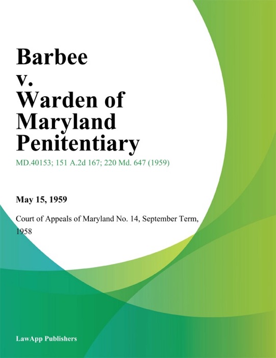 Barbee v. Warden of Maryland Penitentiary