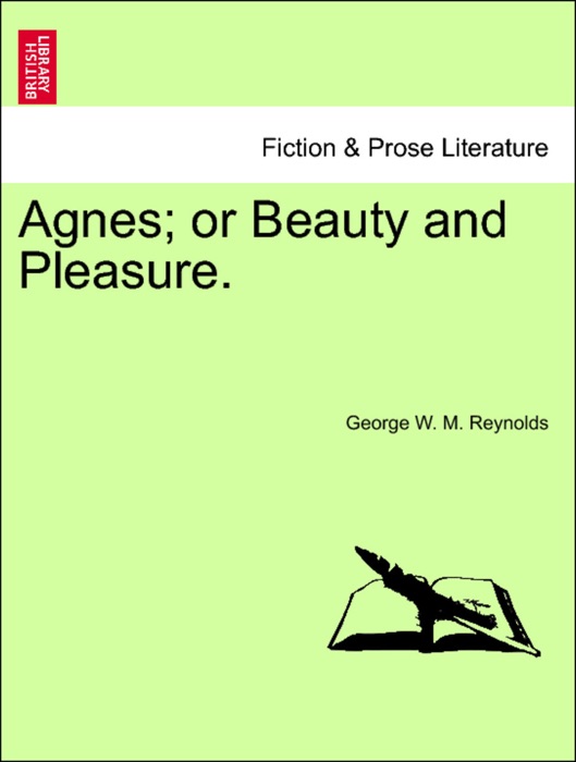 Agnes; or Beauty and Pleasure. Vol. II