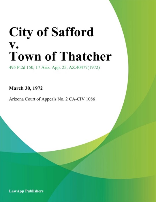 City of Safford v. Town of Thatcher