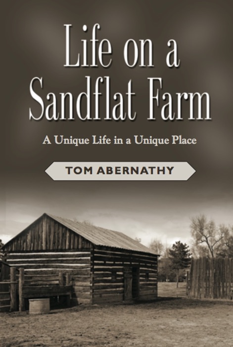 Life On a Sandflat Farm