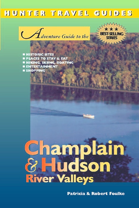 Champlain & Hudson River Valleys Adventure Guide