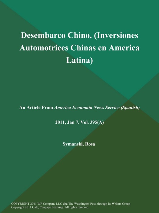 Desembarco Chino (Inversiones Automotrices Chinas en America Latina)