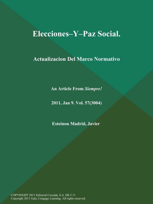 Elecciones--Y--Paz Social: Actualizacion Del Marco Normativo