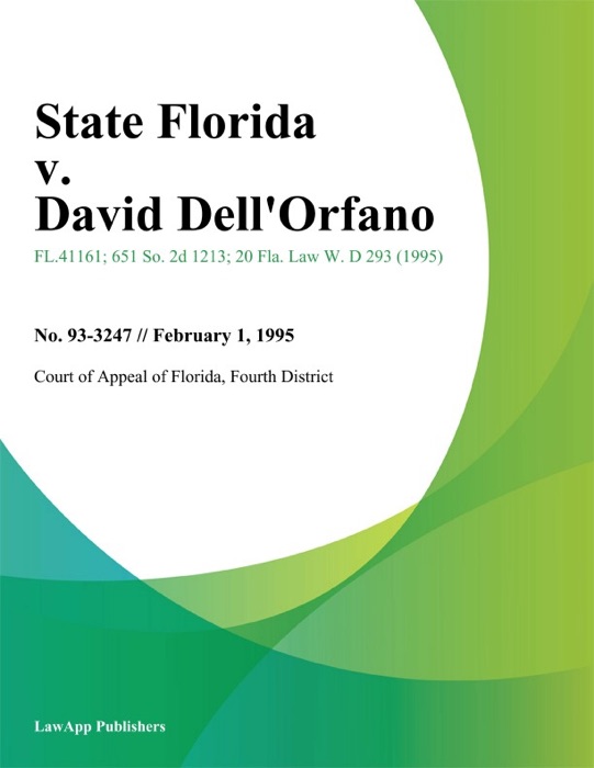 State Florida v. David Dellorfano