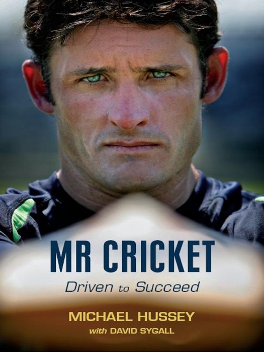 Mr Cricket: Driven to Succeed