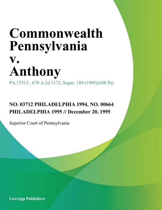 Commonwealth Pennsylvania v. Anthony