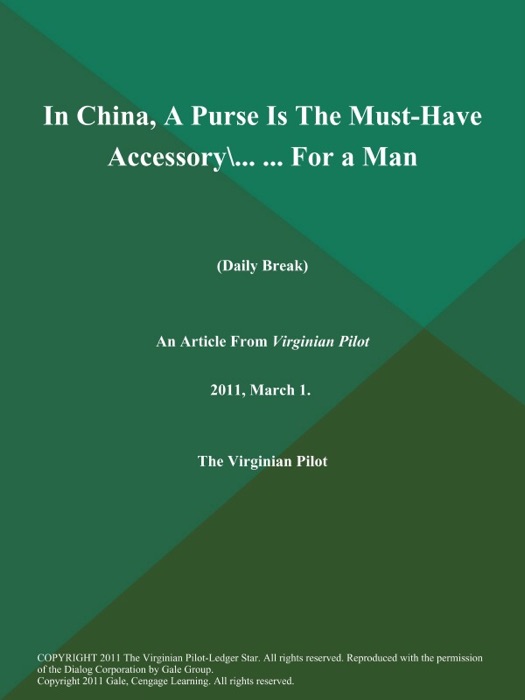 In China, A Purse is the Must-have Accessory\... ... for a Man (Daily Break)