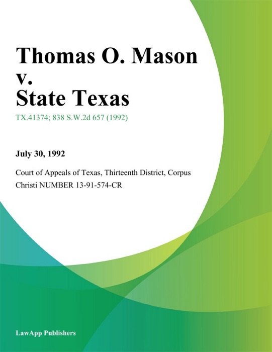 Thomas O. Mason v. State Texas