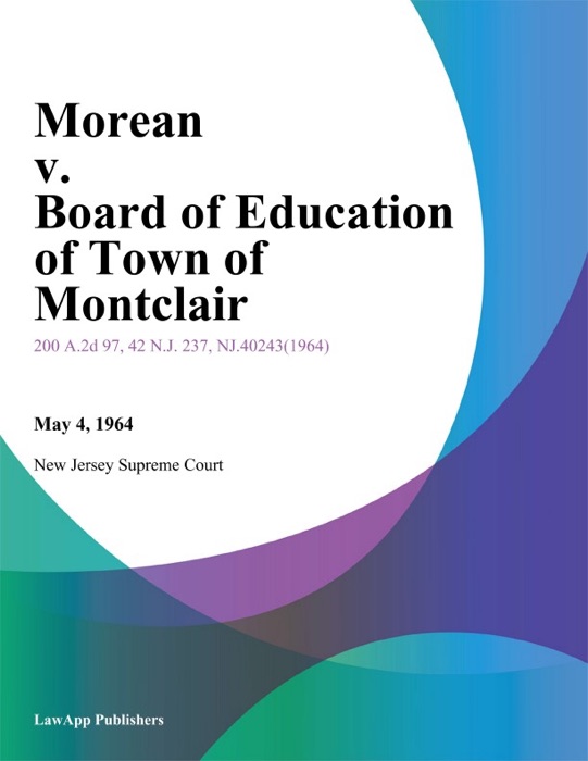 Morean v. Board of Education of Town of Montclair