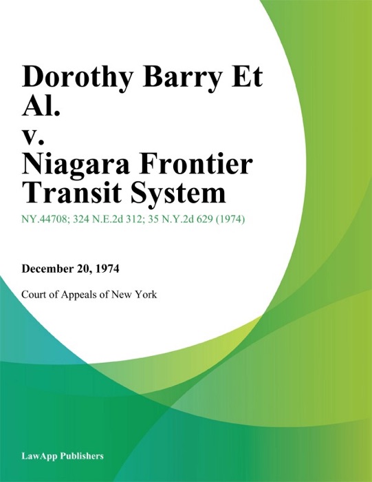 Dorothy Barry Et Al. v. Niagara Frontier Transit System