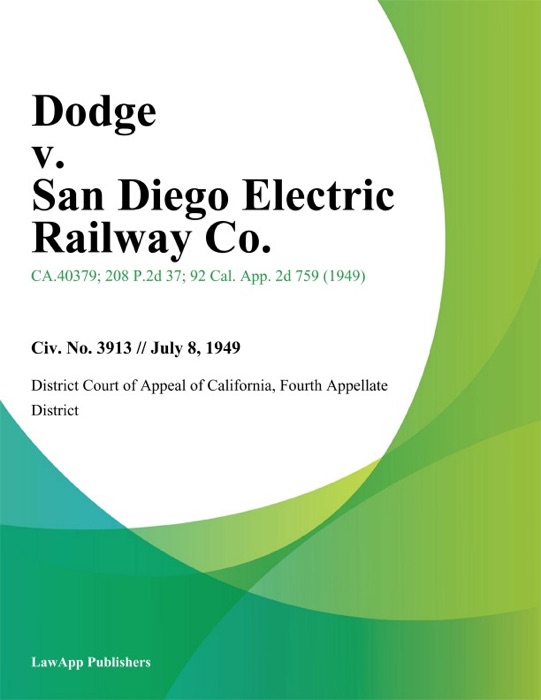 Dodge V. San Diego Electric Railway Co.