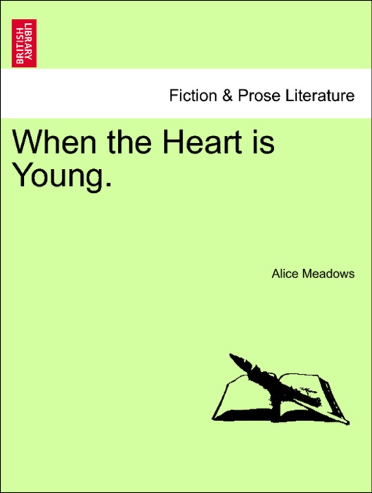 When the Heart is Young.