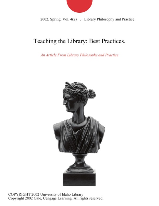 Teaching the Library: Best Practices.