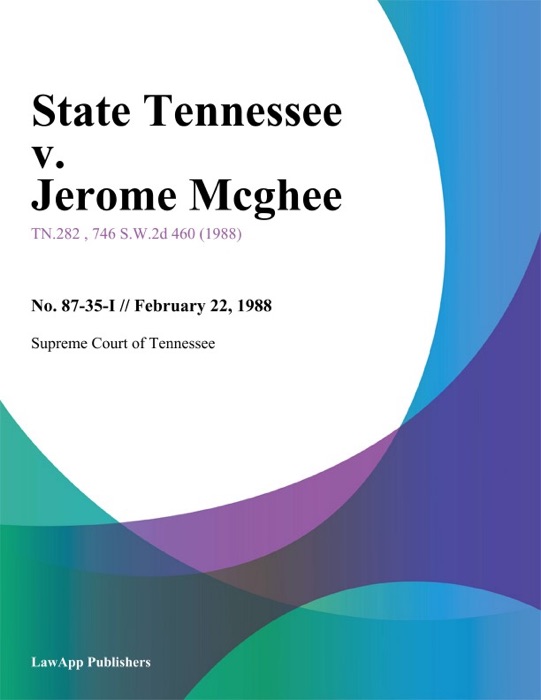 State Tennessee v. Jerome Mcghee