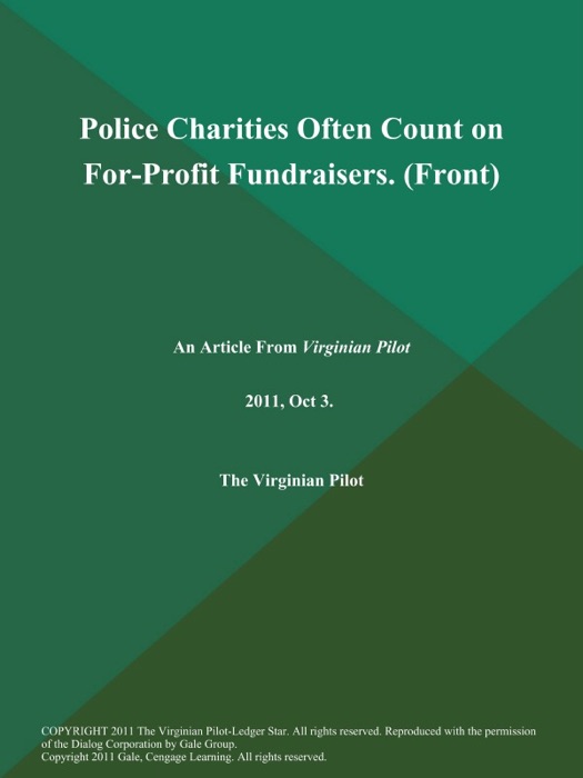 Police Charities Often Count on For-Profit Fundraisers (Front)