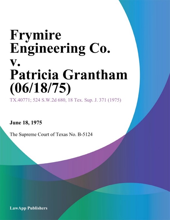 Frymire Engineering Co. v. Patricia Grantham