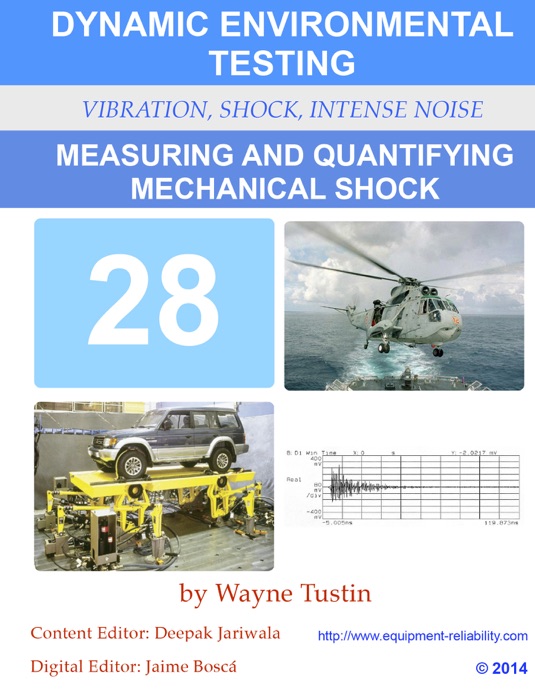 Measuring and Quantifying Mechanical Shock