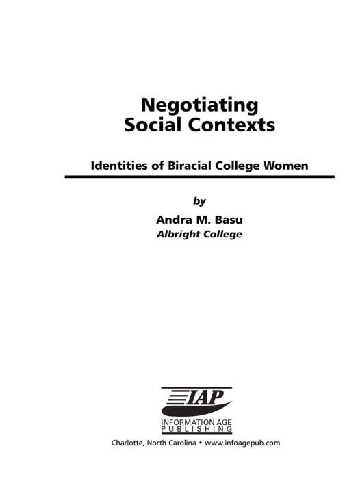 Negotiating Social Contexts