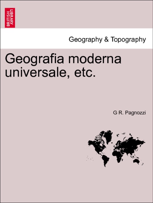 Geografia moderna universale, etc. VOL. II.
